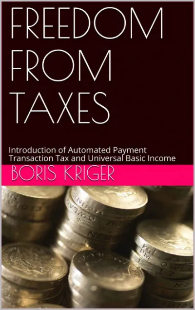 FREEDOM FROM TAXES - Борис Кригер
